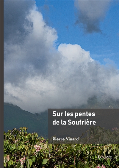 Sur les pentes de la Soufrière
