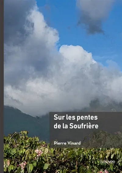 Sur les pentes de la Soufrière