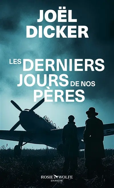 Les derniers jours de nos pères