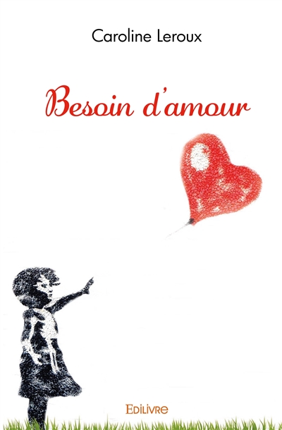 Besoin d'amour