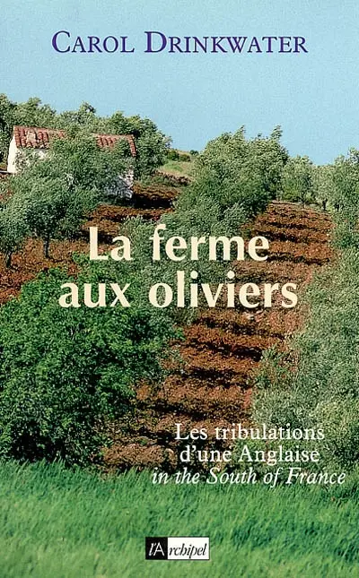 La ferme aux oliviers