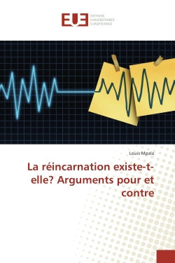 La réincarnation...