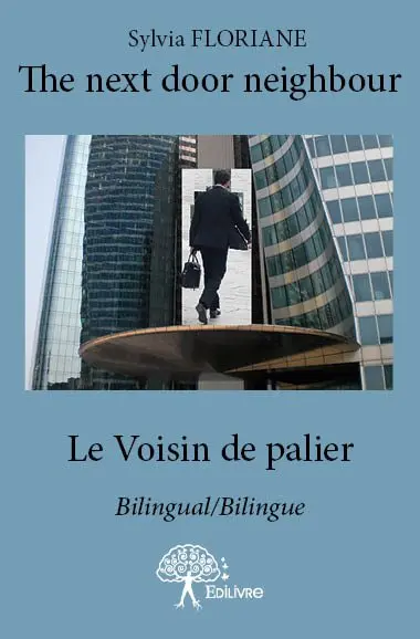 The next door neighbour : Le Voisin de palier