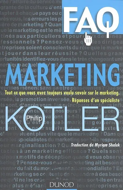 Marketing : tout ce que vous avez toujours voulu savoir sur le marketing, réponses d'un spécialiste