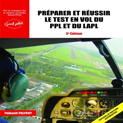 Préparer et réussir le test en vol du PPL et du LAPL