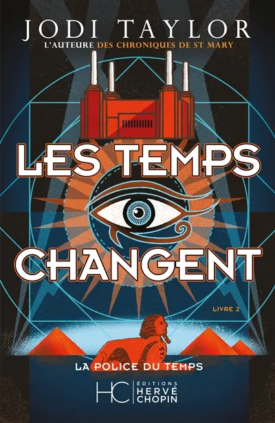 La police du temps. Vol. 2. Les temps changent