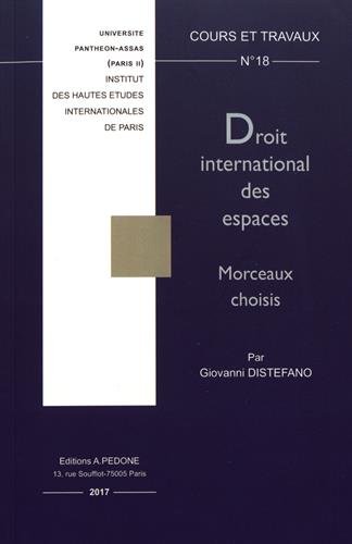 Droit international des espaces : morceaux choisis