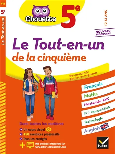 Le tout-en-un de la cinquième, 12-13 ans : français, maths, histoire géo, EMC, SVT, physique chimie, technologie, anglais : nouveau programme
