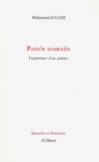 Parole nomade : l'expérience d'un peintre