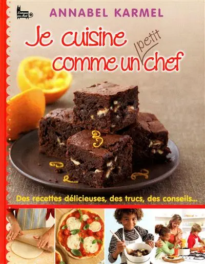 Je cuisine comme un petit chef