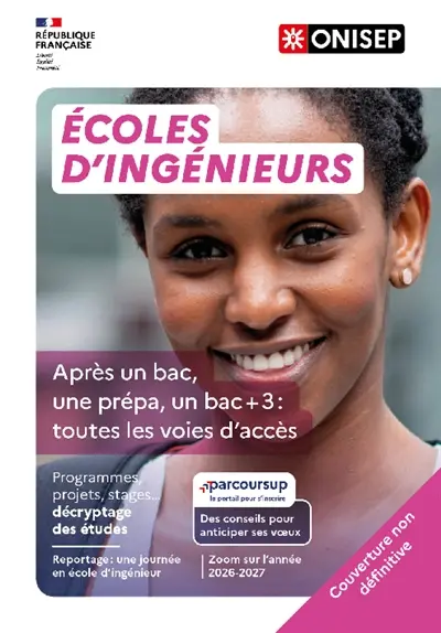 Ecoles d'ingénieurs : après un bac, une prépa, un bac +3 : toutes les voies d'accès