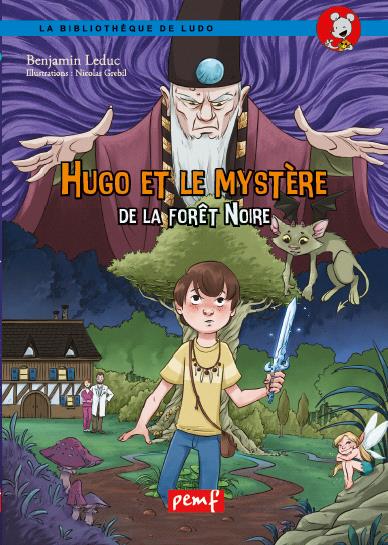 Hugo et le mystère de la forêt noire