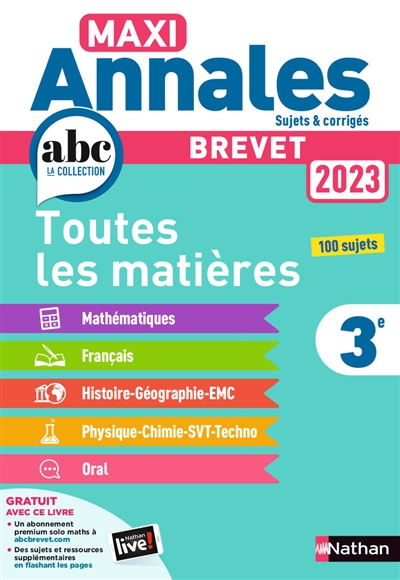 Maxi annales 2023 3e : toutes les matières, 100 sujets