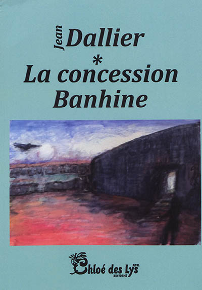 La concession Banhine