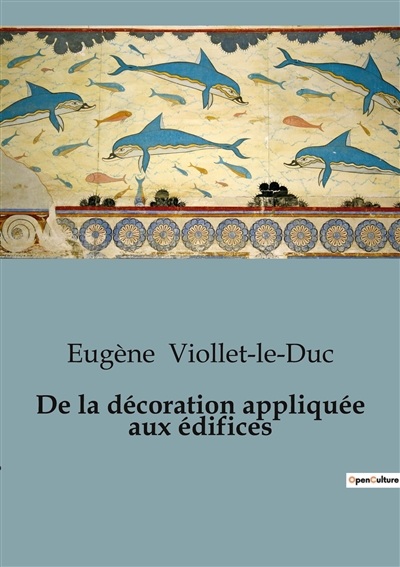 De la décoration appliquée aux édifices