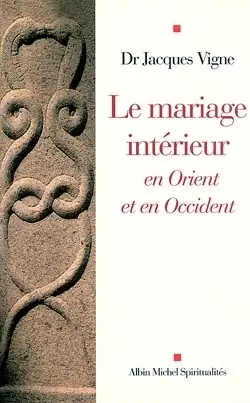 Le mariage intérieur en Orient et en Occident