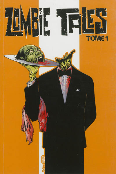 Zombie tales. Vol. 1
