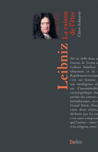 Leibniz : la raison de l'être