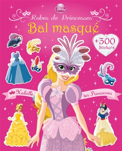 Bal masqué : robes de princesses