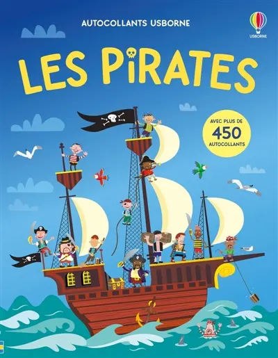 Les pirates : Autocollants Usborne : Dès 5 ans