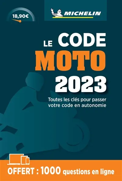 Le code moto 2023 : toutes les clés pour passer votre code en autonomie : permis A1 A2