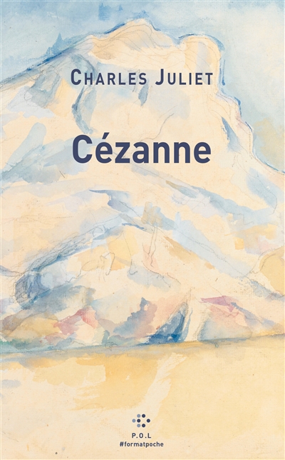 Cézanne : un grand vivant. Un chercheur d'absolu