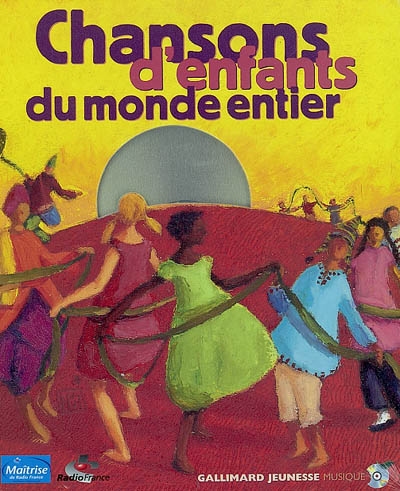 Chansons d'enfants du monde entier + Cd