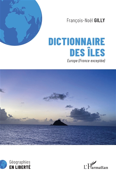 Dictionnaire des îles. Europe (France exceptée)