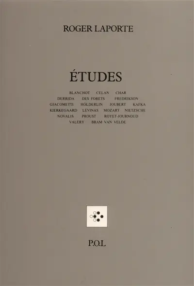 Etudes : Blanchot, Celan, Char, Derrida, Des Forêts, Fredrikson...