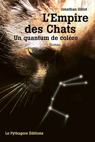 L'empire des chats : un quantum de colère