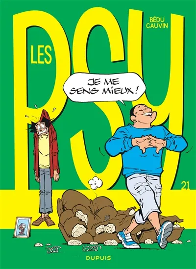 Les psy. Vol. 21. Je me sens mieux !
