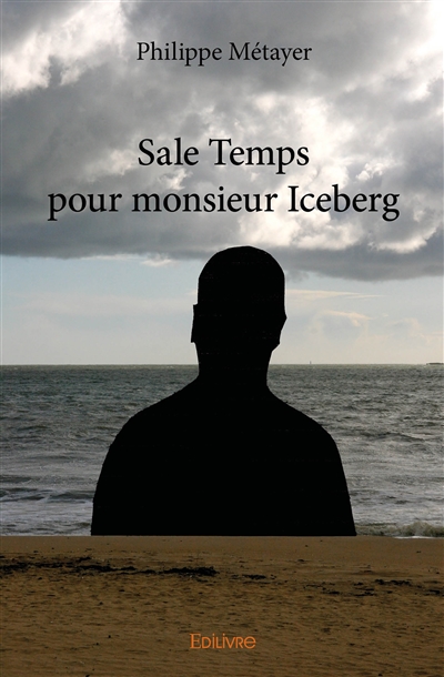 Sale temps pour monsieur...