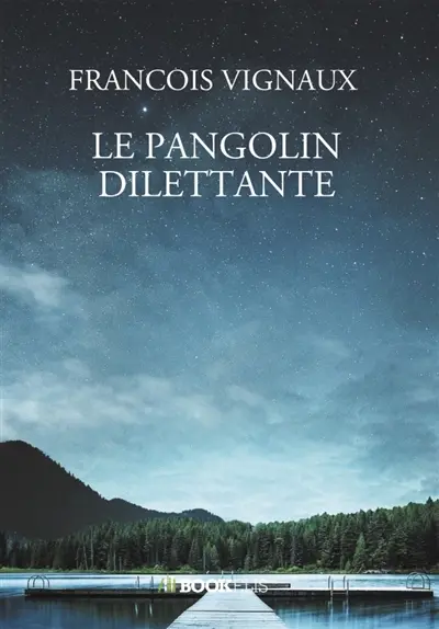 LE PANGOLIN DILETTANTE