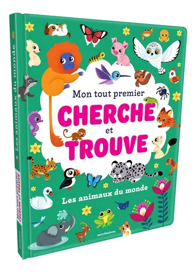 Les animaux du monde : mon tout premier cherche et trouve