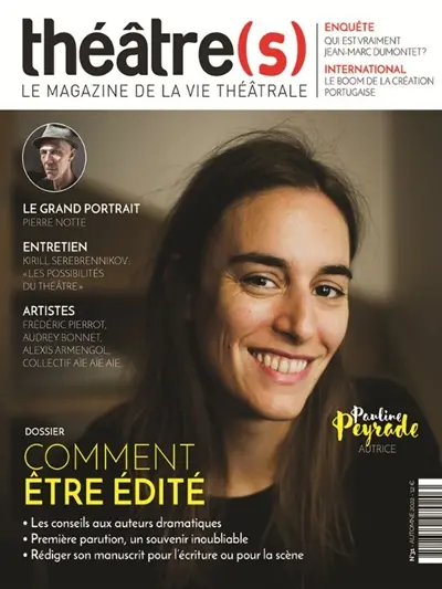Théâtre(s) : le magazine de la vie théâtrale, n° 31. Comment être édité