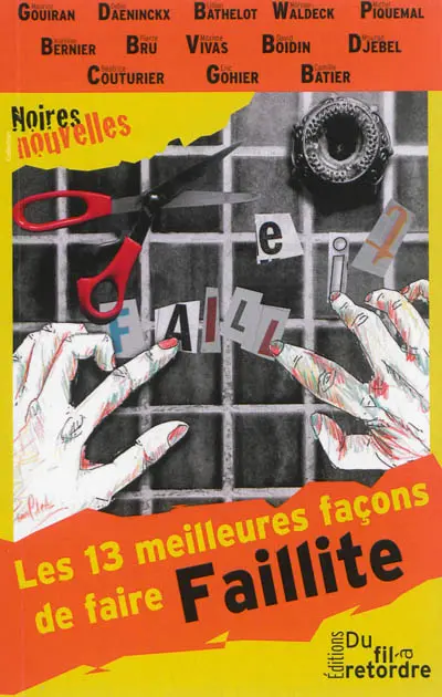 Les 13 meilleures façons de faire faillite
