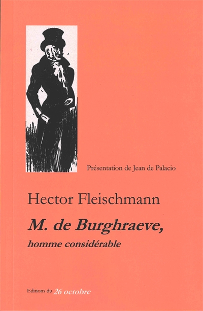 M. de Burghraeve, homme considérable
