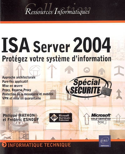 ISA Server 2004 Standard édition : protégez votre système d'information