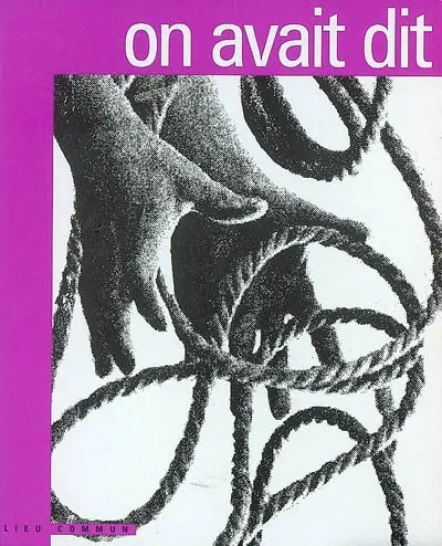 On avait dit