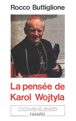 La Pensée de Karol Wojtyla