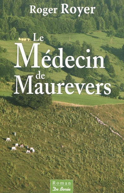 Le médecin de Maurevers