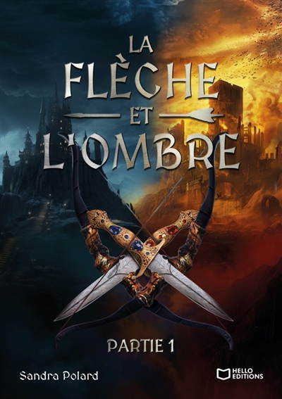 La Flèche et l'Ombre :...