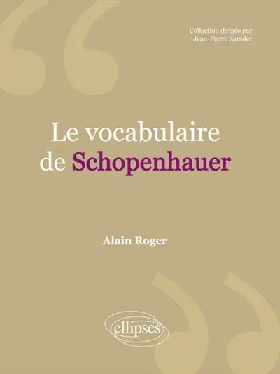 Le vocabulaire de Schopenhauer