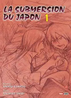 La submersion du Japon. Vol. 1