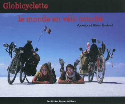Globicyclette : le monde en vélo couché