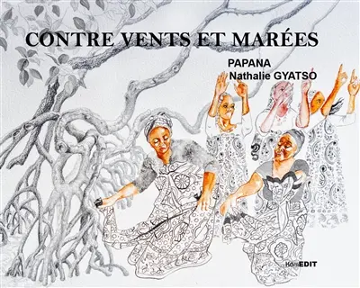 Contre vents et marées