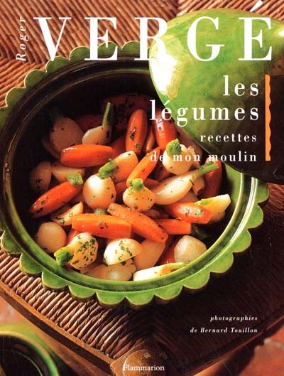 Les légumes : recettes de mon moulin