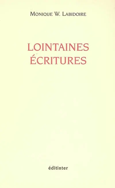 Lointaines écritures