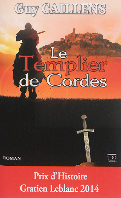 Le templier de Cordes