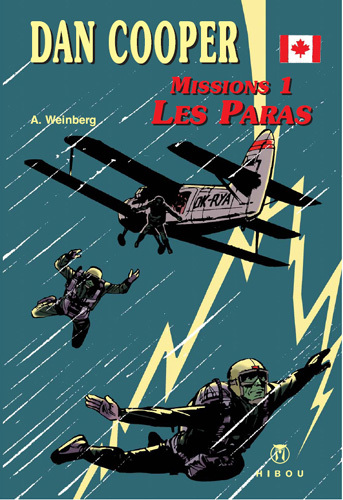 Dan Cooper missions. Vol. 1. Les paras